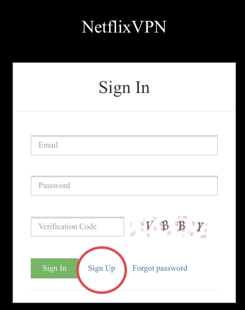 NetflixVPNへのSign inの画面が開きますので、右の「Sign up」